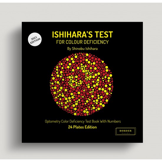 Ishihara’s Test  For Colour Deficiency 24 Plates Edition