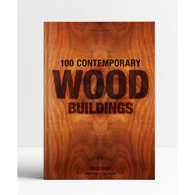 100 Contemporary Wood Buildings 100 Contemporary Wood Buildings