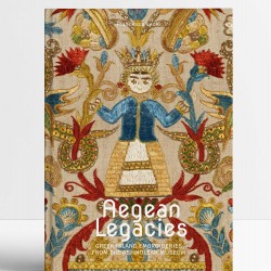 Aegean Legacies: Greek Island Embroideries From The Ashmolean Museum