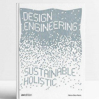 Design Engineering : Sustainable and Holistic