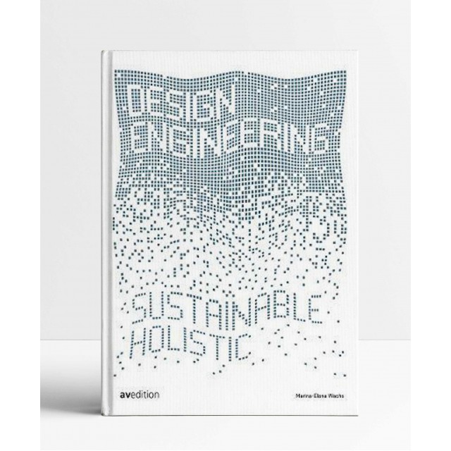 Design Engineering : Sustainable and Holistic