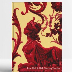 Late 18th & 19th Century Textiles