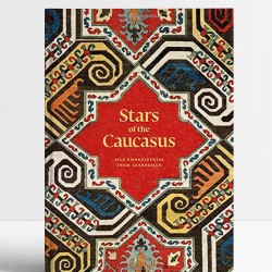 Stars of the Caucasus: Silk Embroideries From Azerbaijan