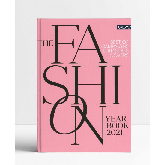 The Fashion Yearbook 2021: Best of Campaigns, Editorials, and Covers