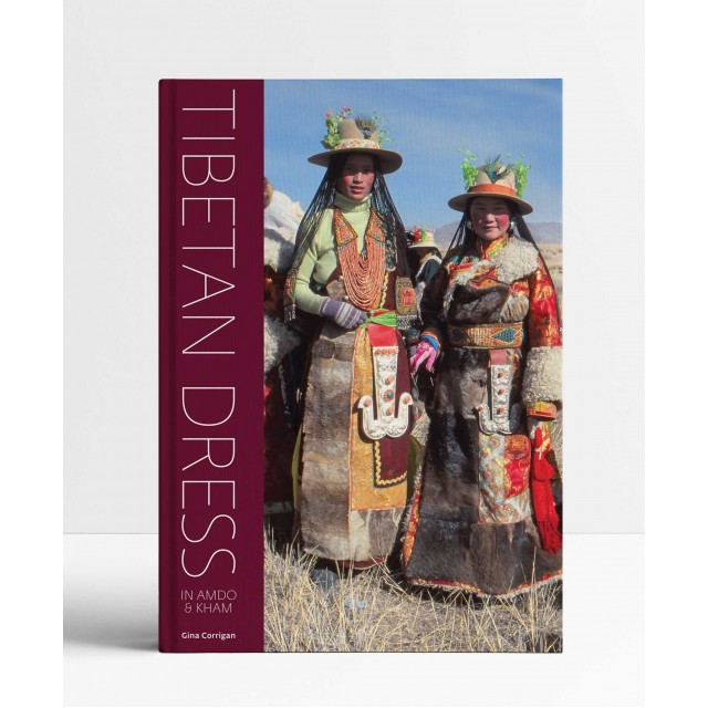 Tibetan Dress: In Amdo & Kham Tibetan Dress: In Amdo & Kham